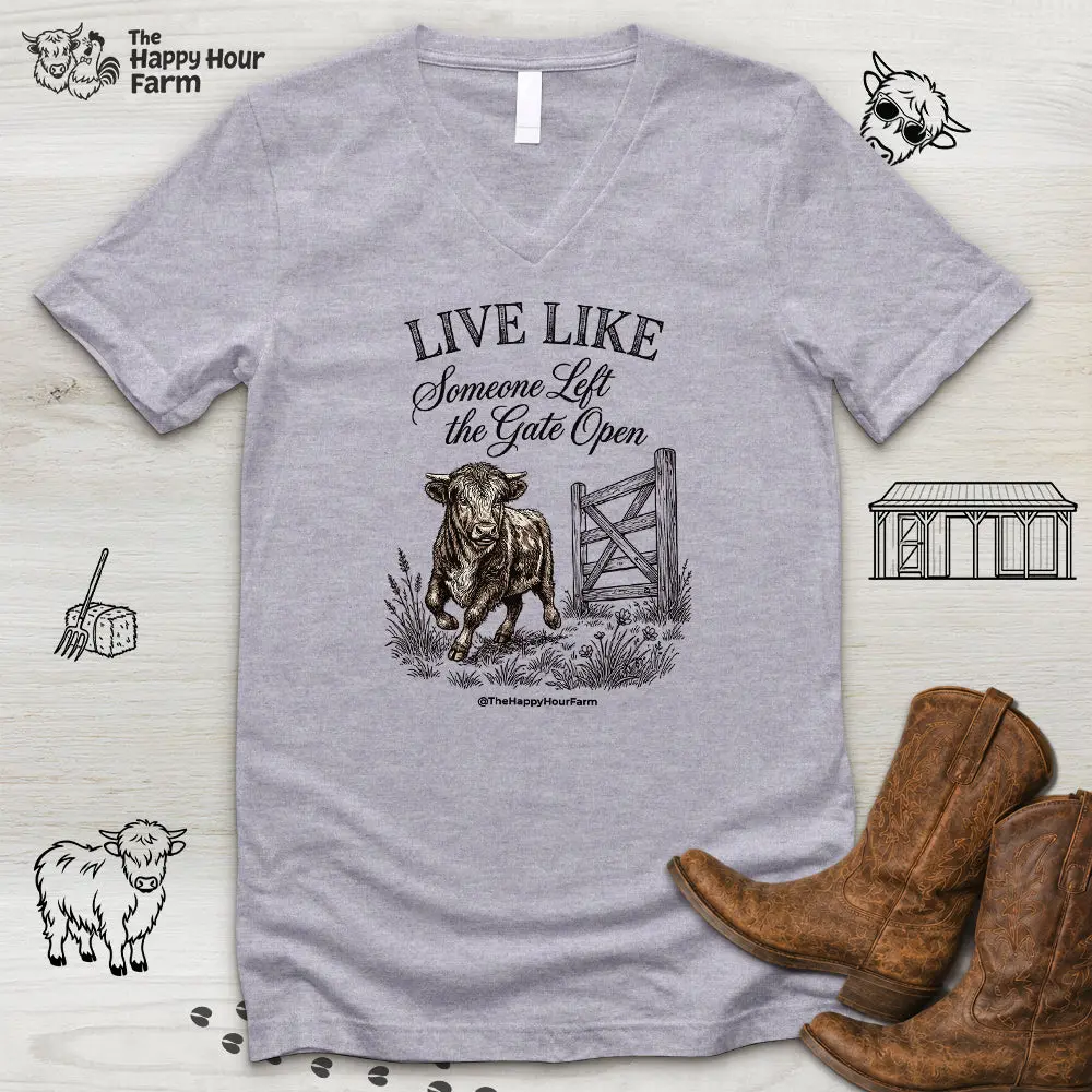 Live Like Someone Left the Gate Open V-Neck Tee