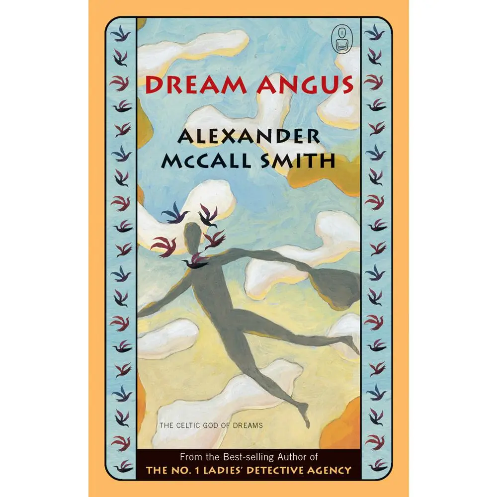 USED-Dream Angus: The Celtic God of Dreams by McCall Smith, Alexander (Paperback)