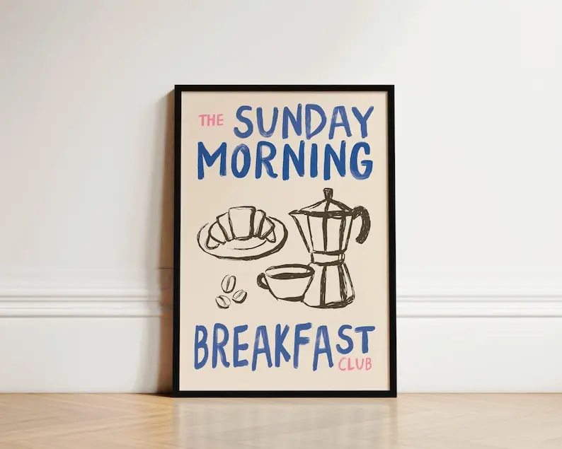 Sunday Morning Breakfast Club Kitchen Print, Coffee Print, French Cafe Poster, Coffee Wall Art, Brunch Print, Kitchen Wall Art, Cafe Art