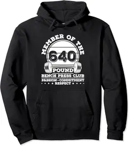 640 Pound Bench Press Weight Training Powerlifter Pullover Hoodie - Latellestcha Shop 77B09X6KB8HL