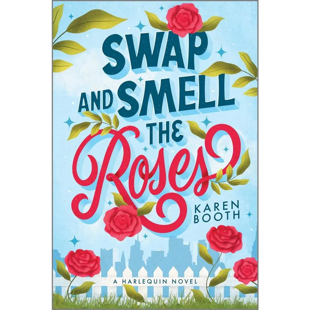 Used Harlequin Afterglow Books Paperback - Swap and Smell the Roses: Spicy, Fast-Paced Forced Proximity Enemies to Lovers Small Town Romance Fiction Book by Karen Booth (English, No Redundant Content), Spicy Romance Books