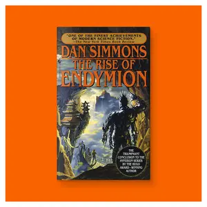 The Rise of Endymion by Dan Simmons (Mass Market Paperback)