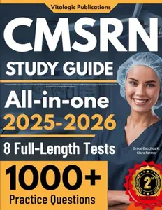 USED Book - CMSRN Study Guide: Complete Med Surg Certification Review with 1000+ Practice Questions and Rationales for the Certified Medical-Surgical Registered Nurse Exam (Includes 8 Full-Length Practice Tests) by Grace Bacchus K. (Paperback) - english