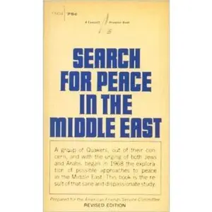 USED-Search for Peace in the Middle East by American Friends Service Committee (Unknown)