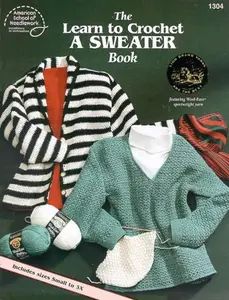 USED-The learn to crochet a sweater book by Bobbie Matela (Paperback)