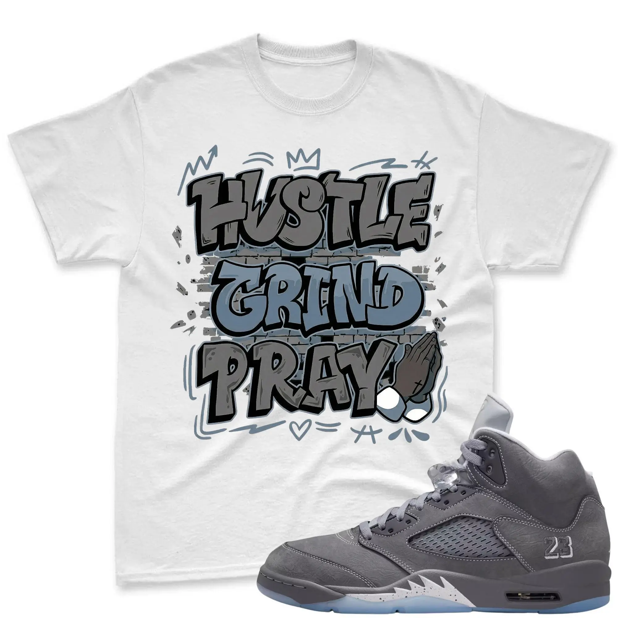 HUSTLE! Shirt To Match Jordan 5 Wolf Grey, Jordan 5 Wolf Grey Sneaker Mactching Shirt, Jordan Match Tee, AJ 5 Wolf Grey Sneaker Match Shirt