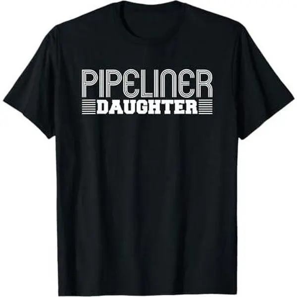 Daughter Family Pipeliner Welder Welding Pipeline T-Shirt