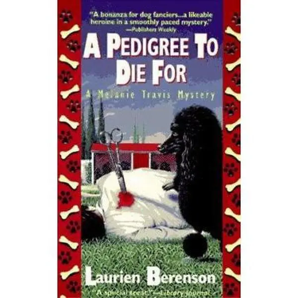 USED-A Pedigree To Die For by Laurien Berenson (Unknown)