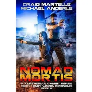 USED-Nomad Mortis: A Kurtherian Gambit Series by Anderle, Michael (Paperback)