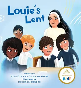 USED-Louie's Lent by McAdam, Claudia Cangilla (Hardcover)