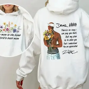 Happy Mother's Day Dear Mama Tupac T-Shirt/Sweatshirt/Hoodie, There's No Way I Can Pay You Back Tee, 2Pac Quotes T-Shirt Cotton Relaxed Fit Vintage Rapper Sweater