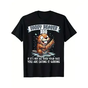 Soggy Beaver BBQ If It'S Not All Over Your Face T-Shirt Selected Pure Interesting Design DlY Short Sleeve T-Shirt for Men