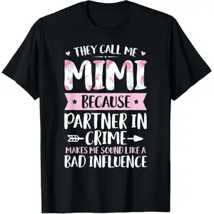 👩‍👧‍👦[Graphic Tee][100% cotton]100% Cotton "They Call Me Mimi Because Partner In Crime" T-Shirt – Funny Mothers Day Tee, Gift From Kids or Grandkids, Humorous Mom Shirt, Casual Cotton Top, Comfortable Everyday Wear, Perfect Gift for Mimi