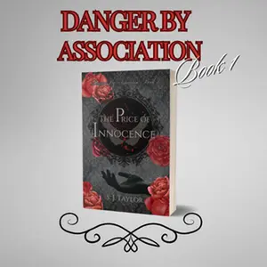 The Price of Innocence (Signed Paperback Edition). Book One in the delicious New Adult, Slow Burn, Mafia Trilogy, Danger by Association French Rivals