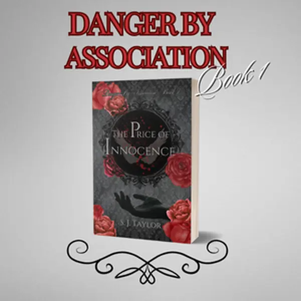 The Price of Innocence (Signed Paperback Edition). Book One in the delicious New Adult, Slow Burn, Mafia Trilogy, Danger by Association French Rivals