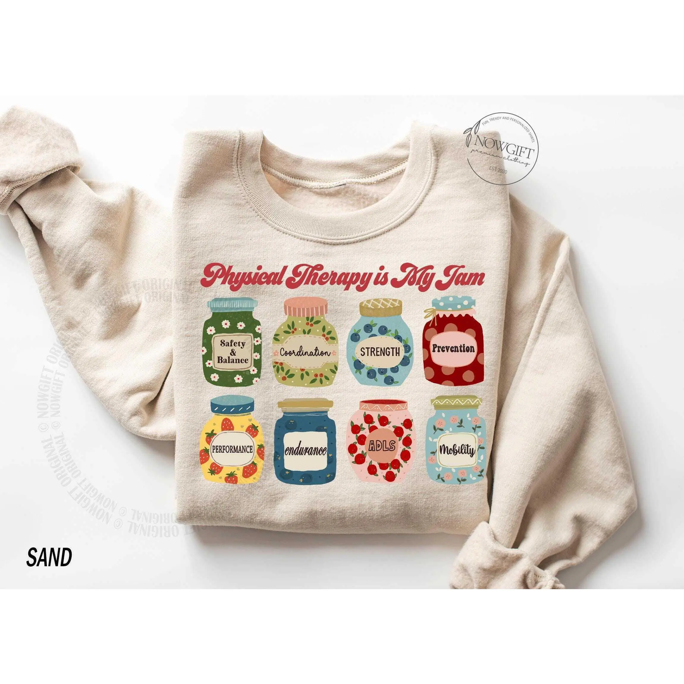 Physical Therapy T-Shirt / Sweatshirt & Hoodie  , Physical Therapist tshirt, PTA Shirt, PT , Physical Therapy is My Jam Cotton Crewneck Bottom Clothes