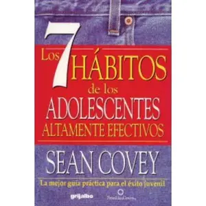 USED-7 hábitos de los adolescentes altamente efectivos (Spanish Edition) by Sean Covey (Paperback)