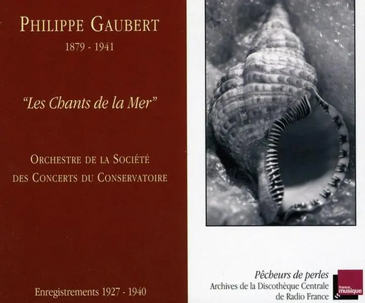 Orchestre des Concerts du Conservatoire - Les Chants de la Mer  [COMPACT DISC - CD]