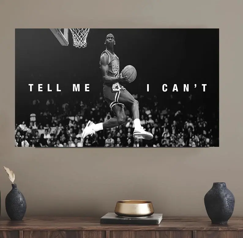 Michael Jordan Chicago Bulls Dunk Tell Me I Can't Wall Art Poster