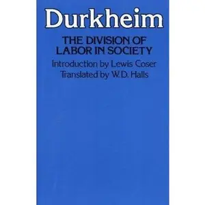 USED-The Division of Labor in Society by Emile Durkheim (Paperback)