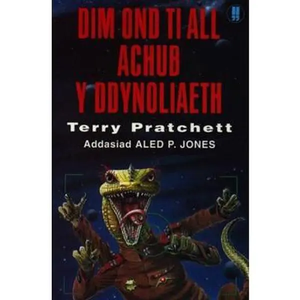 Used English Literature Book - Terry Pratchett's "Dim Ond Ti All Achub Y Ddynoliaeth" (Cyfres yr Arddegau), 192pp Softcover, for Fantasy Lovers Interested in Alien Spaceship Themes, Very Good