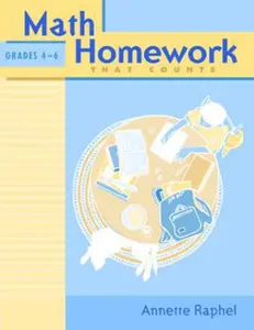 USED-Math Homework That Counts, Grades 4-6 by Raphel, Annette (Paperback)