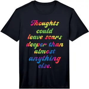 100% Cotton Mens Thoughts Could Leave Scars Deeper Than Almost Anything Else Performance T-Shirt