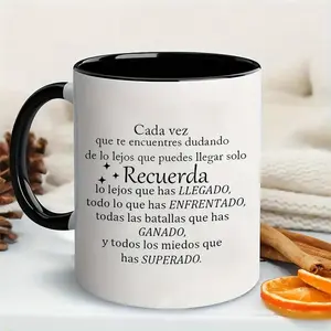 1pc, Inspirational Quote Mug, 11oz Ceramic Coffee Mug - Reusable, Recyclable, Perfect Summer Winter Drinkware Gift, Safe & Comfortable Grip, Room Decor, Home Decor, Party Gift, Birthday Gift, Holiday Gifts