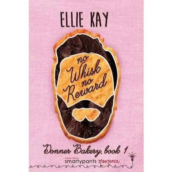 USED-No Whisk No Reward by Romance, Smartypants (Paperback)