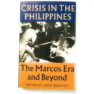 USED-Crisis in the Philippines: The Marcos Era and Beyond. Preface by David D. Newsom (Princeton Legacy Library) (Paperback)