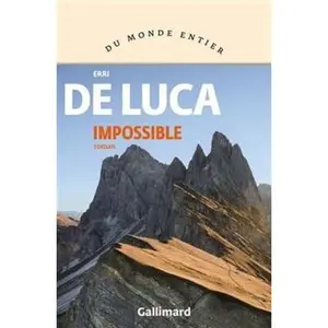 USED-Impossible by Erri De Luca (Paperback)
