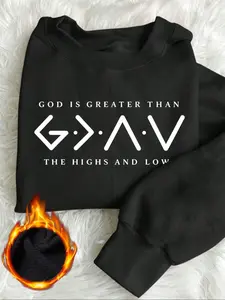 Plush crewneck sweatshirt, "GOD IS GREATER THAN THE HIGHS AND LOWS" religious letter print, casual retro Fitted long-sleeved pullover, round-neck casual sports women's pullover sweatshirt, plush women's clothing for autumn and winter