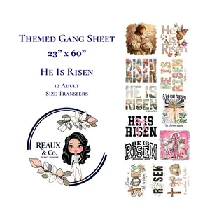 He Is Risen Themed Gang Sheet 23"x60" 12 Adult Size Transfers