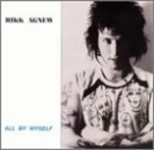 Rikk Agnew - All By Myself  [VINYL RECORD - LP]