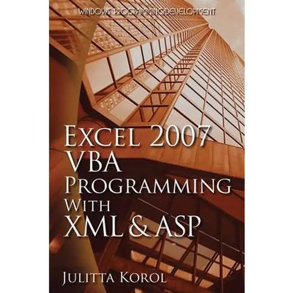 USED-Excel 2007 VBA Programming with XML and ASP: . by Korol, Julitta (Paperback)