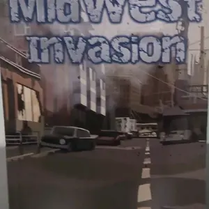 Midwest Invasion