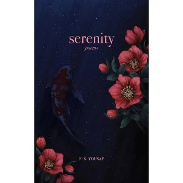 USED Book - Serenity: Poems by Yousaf, F. S. (Paperback) - english