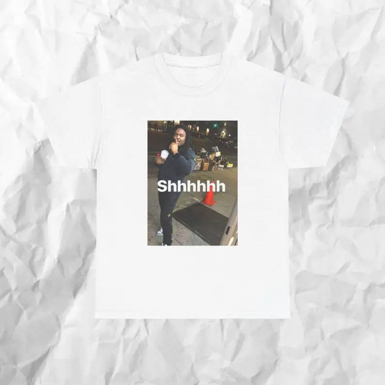 LUCKl "Shhhhhh" Graphic T-Shirt, Meme Shirt, Funny Shirt, Rapper Shirt