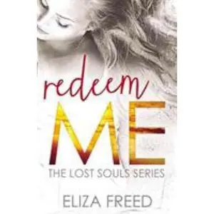 USED-Redeem Me by Freed, Eliza (Paperback)