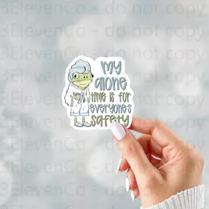 3ElevenCo My Alone Time Vinyl Sticker - 3 Inch Waterproof Non-Textured Surface Decal for Cups Laptops Mirrors - Not for Outdoor Use