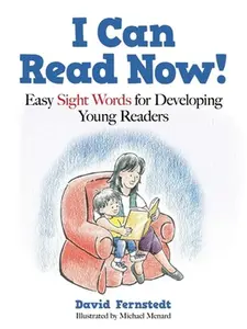 USED-I Can Read Now!: Easy Sight Words for Developing Young Readers by Fernstedt, David (Paperback)