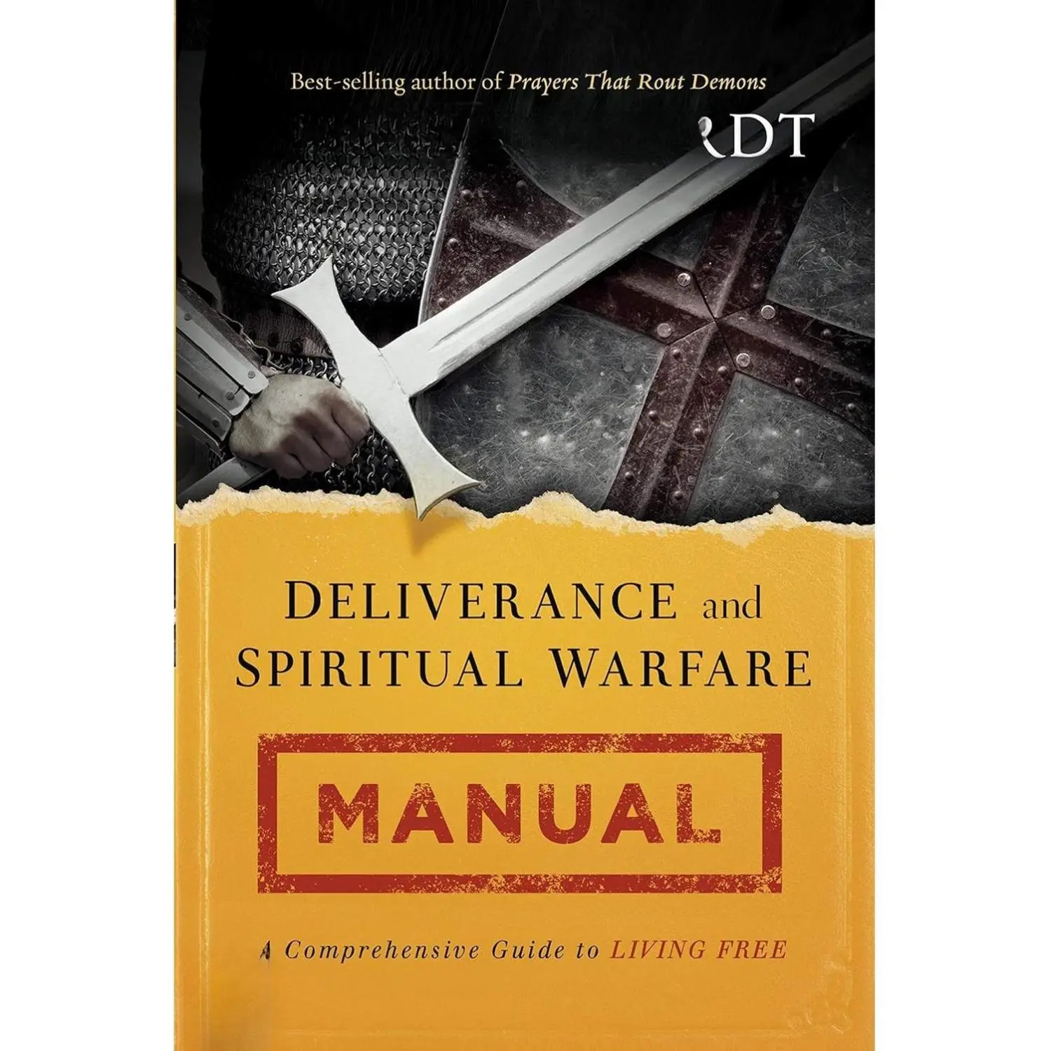 Deliverance and Spiritual Warfare Manual: A Comprehensive Guide to Living Free