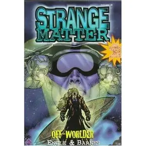 USED-Off Worlder (Strange Matter, #28) by Marty M. Engle (Paperback)