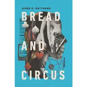 BREAD AND CIRCUS [Hardcover]