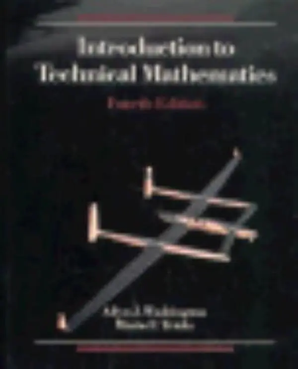 USED Book - Introduction to Technical Mathematics (4th Edition) by Allyn J. Washington (Hardcover) - english