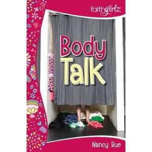 USED-Body Talk (Faithgirlz) by Nancy N. Rue (Paperback)