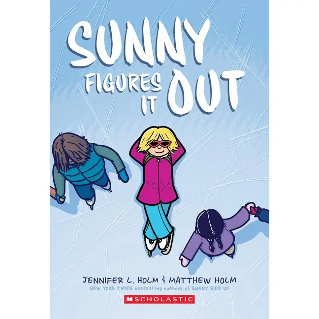 Sunny Figures It Out: A Graphic Novel (Sunny #6): Volume 6 -- Jennifer L. Holm - Paperback