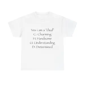 Yes i am a chud T-Shirt |     Chud Acronym Meme Unisex Cotton Tee