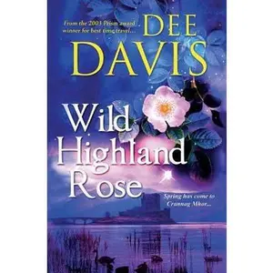 USED-Wild Highland Rose by Davis, Dee (Paperback)