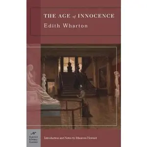 USED-The Age of Innocence (Barnes & Noble Classics Series) by Wharton, Edith (Paperback)